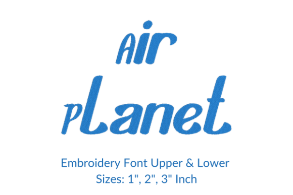 Air Planet Font Embroidery Design
