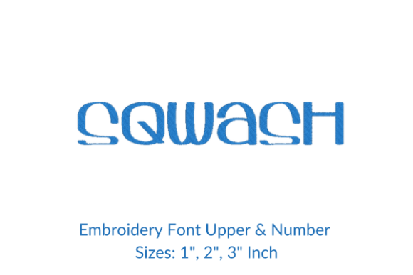Sqwash Font Embroidery Design Review